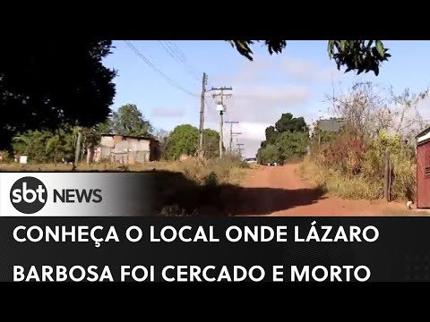 Conheça o local onde Lázaro Barbosa foi cercado e morto | SBT News
