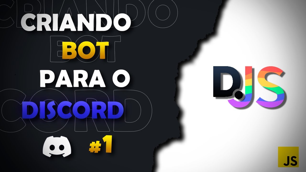 #1 Criando seu Bot para Discord - Criando Bot Discord | Discord.js v14