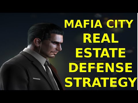 Real Estate Defense Strategy - Mafia City