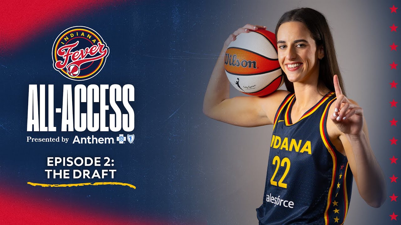 Indiana Fever All-Access Episode 2: The Draft