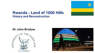 Rwanda - Land of a 1000 Hills by John Bristow