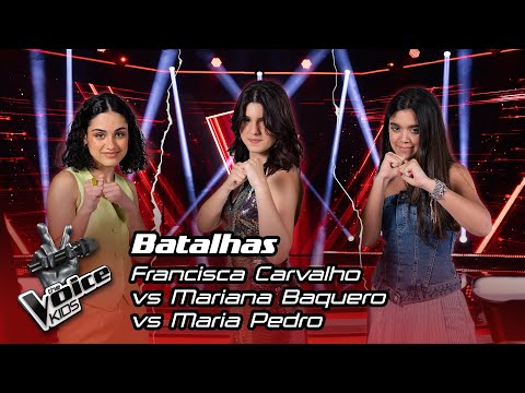 Francisca Carvalho vs Mariana Baquero vs Maria Pedro | The Battles | The Voice Kids