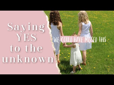 HOW TO SAY YES TO THE UNKNOWN OF FOSTER CARE AND ADOPTION