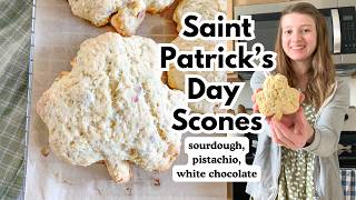 Sourdough Shamrock Scones for Saint Patrick's Day | White Chocolate Pistachio