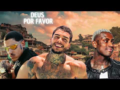 DEUS, POR FAVOR - MC Kevin, MC IG e MC PH