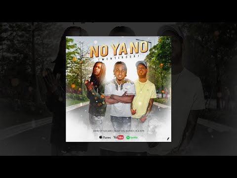 Buay Del Barrio - (No Ya No )Ft K.A Kite x Kihn Stylocaro (OFFICIAL AUDIO) OTH
