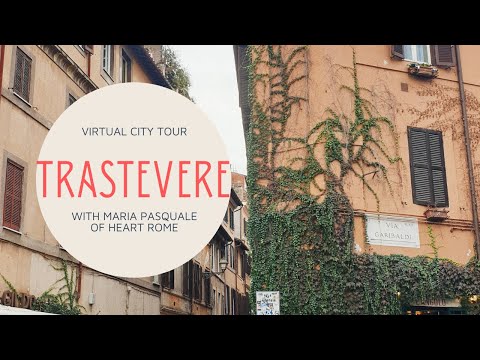 Tour Virtual em Roma: Trastevere com Maria Pasquale