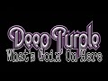 DEEP PURPLE - What's Goin' On Here (Lyric Video)
