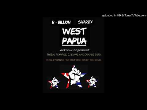Lagu (west Papua- sharzy Ft R-Billion)