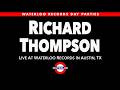 Richard Thompson "Saving The Good Stuff For You" live at Waterloo Records SXSW 2013