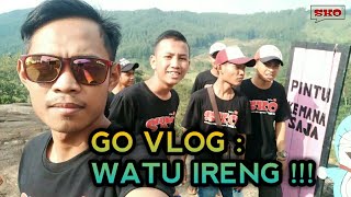 preview picture of video 'WISATA WATU IRENG ! || Go Vlog SKO - ( Seneng Karo Ora )'