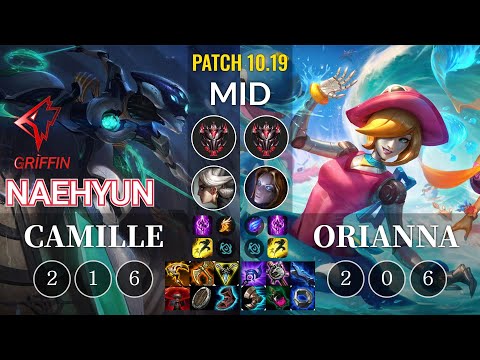 GRF Naehyun Camille vs Orianna Mid - KR Patch 10.19