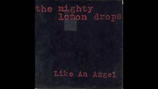 Mighty Lemon Drops Now She's Gone.m4v