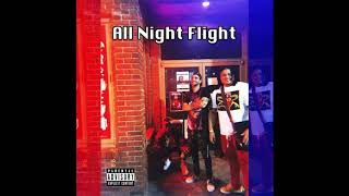 All Night Flight - Duubie Jonez ft  Billion (Prod. Shaggy Doo)