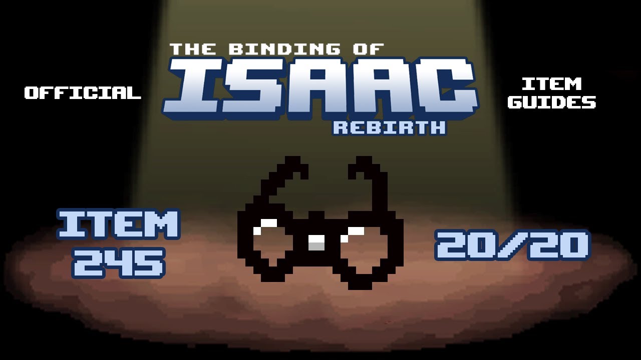 Official TBOI Item Guides No. 245: 20/20