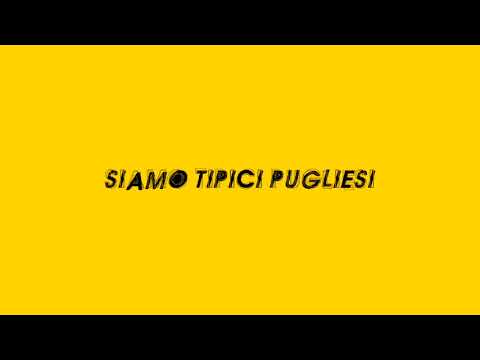SIAMO TIPICI PUGLIESI - INTRO