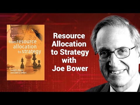 Joseph L. Bower From Resource Allocation To Strategy