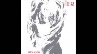 Tulsa - Espera la Pálida (Álbum completo)