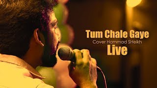 Tum Chale Gaye  | Hammad Sheikh  |  Yasser Desai | Jeet Gannguli | Guitar cover