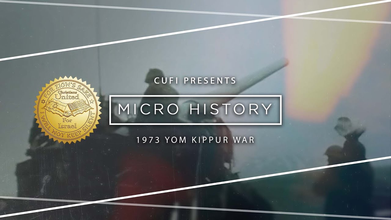 Micro History: The Yom Kippur War (1973)