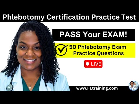 🩸Phlebotomy Certification Practice Test – 50 Questions to Help You PASS!