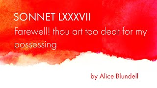 Sonnet 87 | Alice Blundell | Sonnets in Solitude