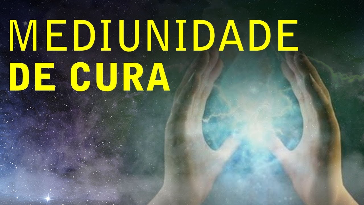 MEDIUNIDADE de CURA / Visão Espiritual