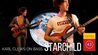Starchild by Level 42, but it's ALL played on bass! - Karl Clews on bass