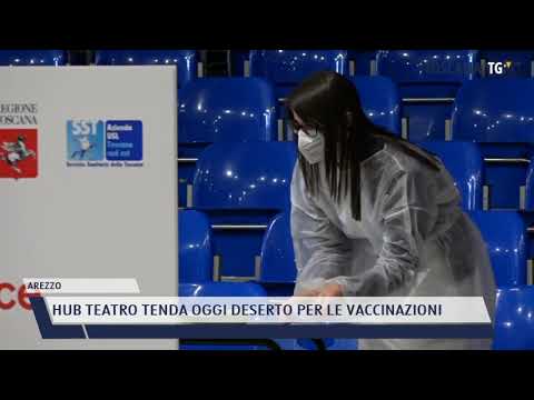 2021-04-19 AREZZO - HUB TEATRO TENDA OGGI DESERTO PER LE VACCINAZIONI