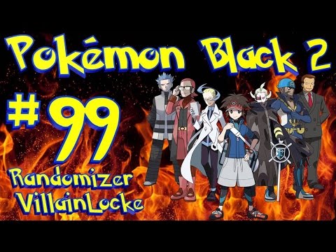 [99] WORST PASSWORD EVER!!! (Pokemon Black 2 Randomizer VillainLocke)