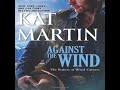 Against The Wind The Raines Of Wind Canyon Book 1 Kat Martin MM ROMANCE AUDIOBOOK