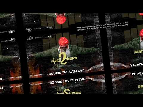 A Pati 2 Demen   Bourik The Latalay Official audio🎶