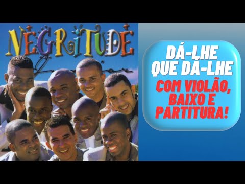 Dá - lhe que Dá-lhe - Netinho de Paula