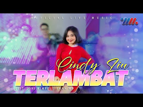 Cindy Liu Feat Patgulipat Terlambat (Live Kentrung Version)