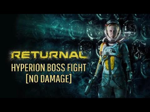Returnal - Hyperion Boss [No Damage]