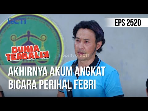 Akhirnya Akum Angkat Bicara Perihal Febri - DUNIA TERBALIK