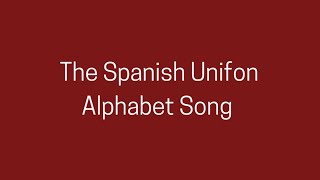 Canción del Alfabeto del Unísono en Español