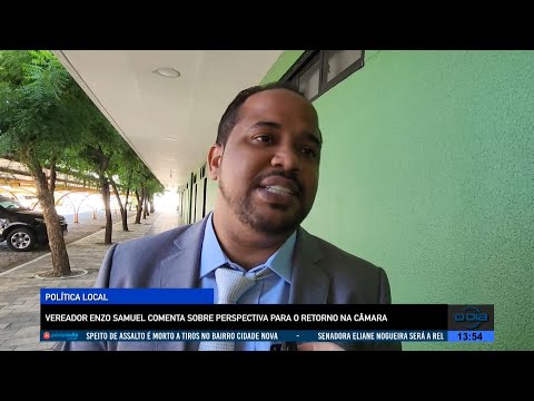 Vereador Enzo Samuel comenta perspectiva de retorno à Câmara 28 07 2022