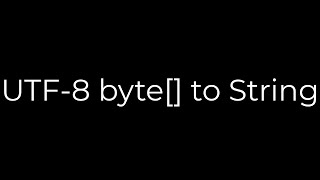 Java :UTF-8 byte[] to String(5solution)