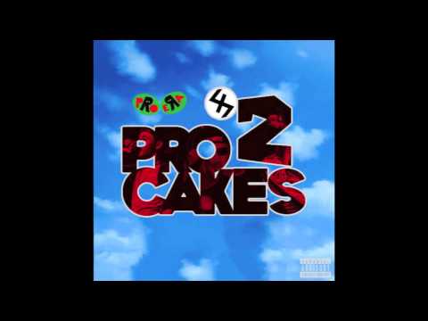 Pro cakes 2- Dirty Sanchez feat. Nyck Caution & Dyemond Lewis