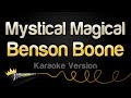 Benson Boone - Mystical Magical (Karaoke Version)
