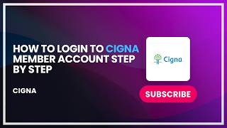 How to Login to Cigna Member Account Step by Step