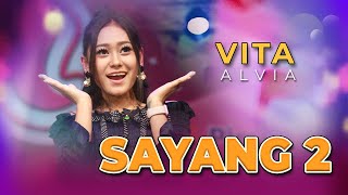 Download lagu Sayang 2 ( Dear Two ) - Vita Alvia ft @MutikNida - OM CANADA mp3