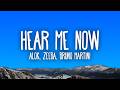 Hear Me Now Alok Zeeba Bruno Martini