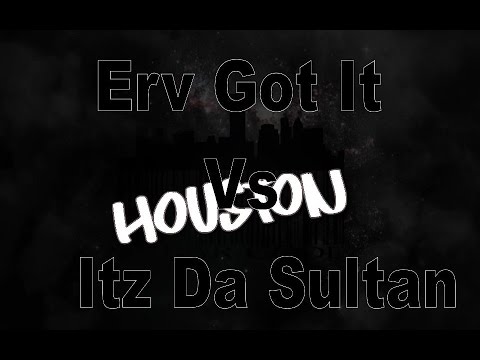 Erv Got It vs Itz Da Sultan