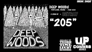 205 - Deep Woods