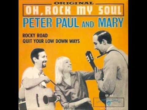 Peter, Paul & Mary  - Oh, Rock My Soul (1964)