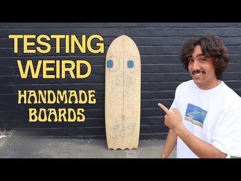 Surfing WEIRD Handmade Boards in Weird Waves