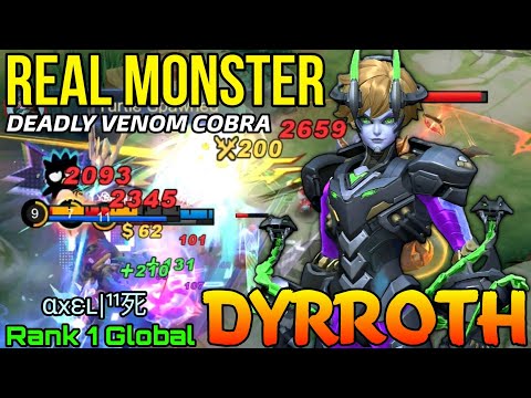 Real Monster Dyrroth Deadly Venom Cobra! - Top 1 Global Dyrroth by αxɛʟ|¹¹死 - Mobile Legends