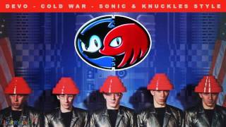 Devo: Cold War - Sonic &amp; Knuckles Style Cover - Genesis [LarryInc64]